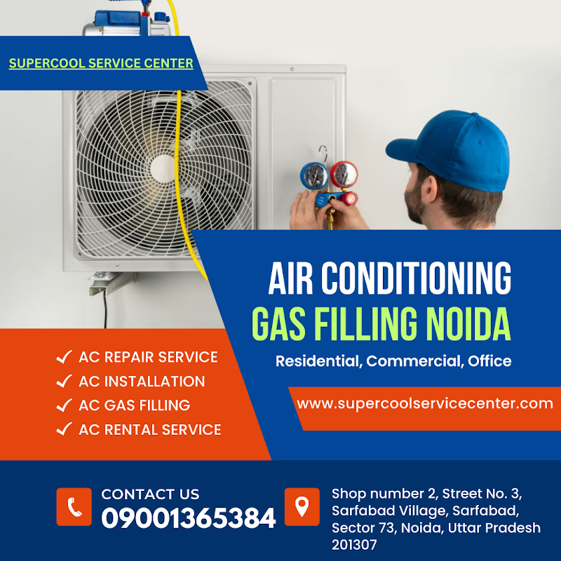 SUPER COOL SERVICE CENTRE/Ac Repair in Noida, Ac Service in Noida, Ac Gas Filling in Noida, Ac Installation in Noida., - AC Service in Sector 73, Noida
